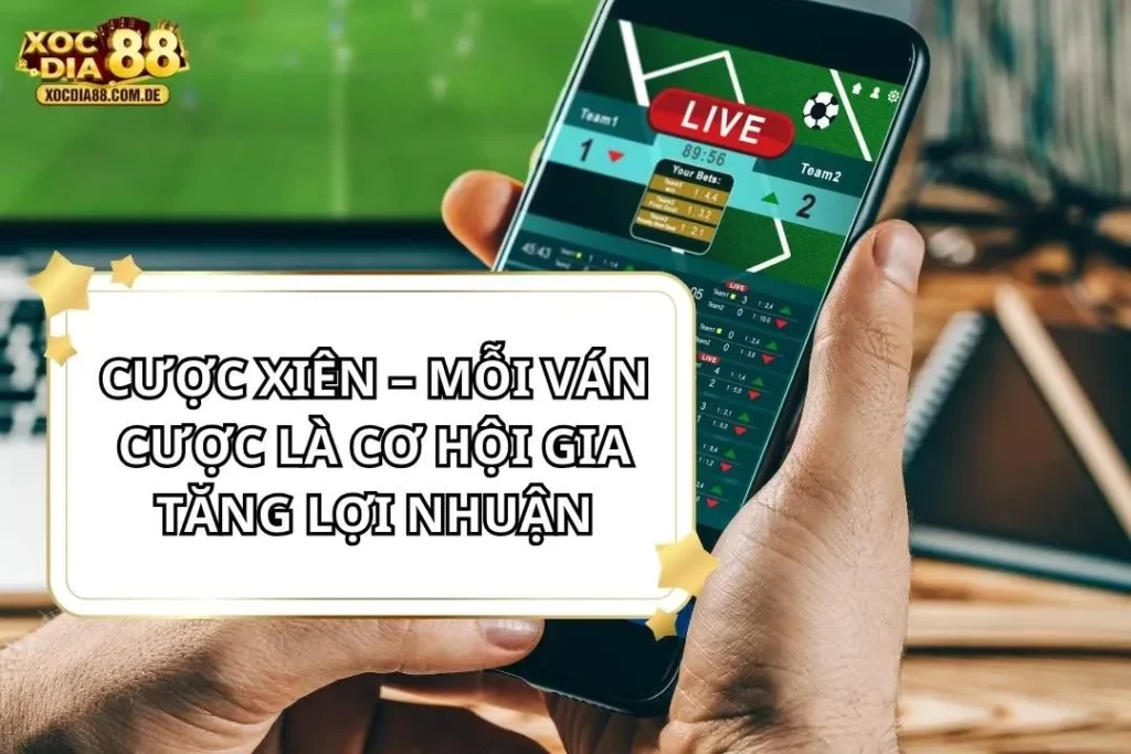 Cược Xiên Thể Thao Xocdia88